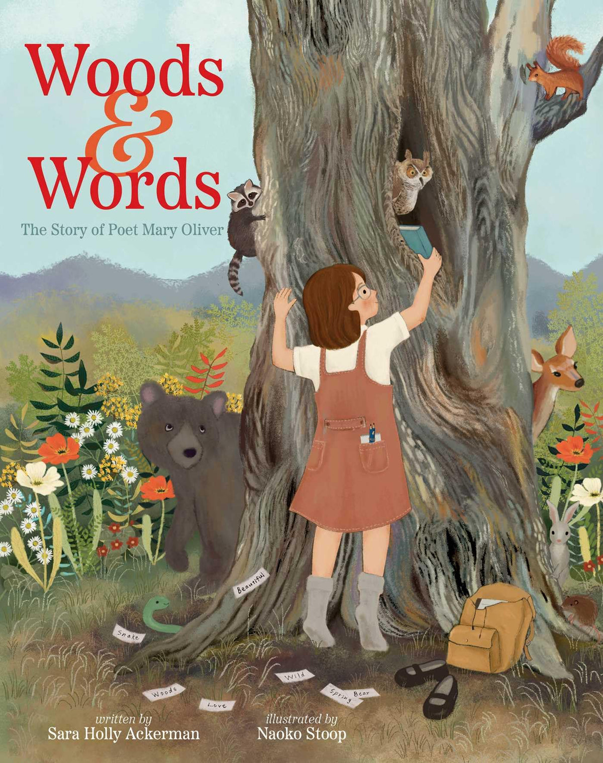 Woods &amp; Words: The Story of Poet Mary Oliver