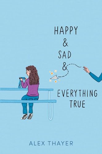 Happy &amp; Sad &amp; Everything True — used book cover