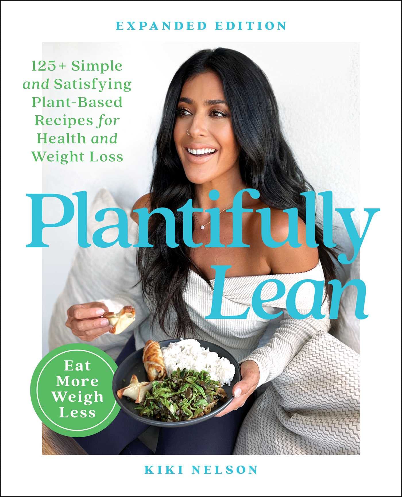 Plantifully Lean: 125+ Simple and Satisfying Plant-Based Recipes for Health and Weight Loss: A Cookbook — used book cover