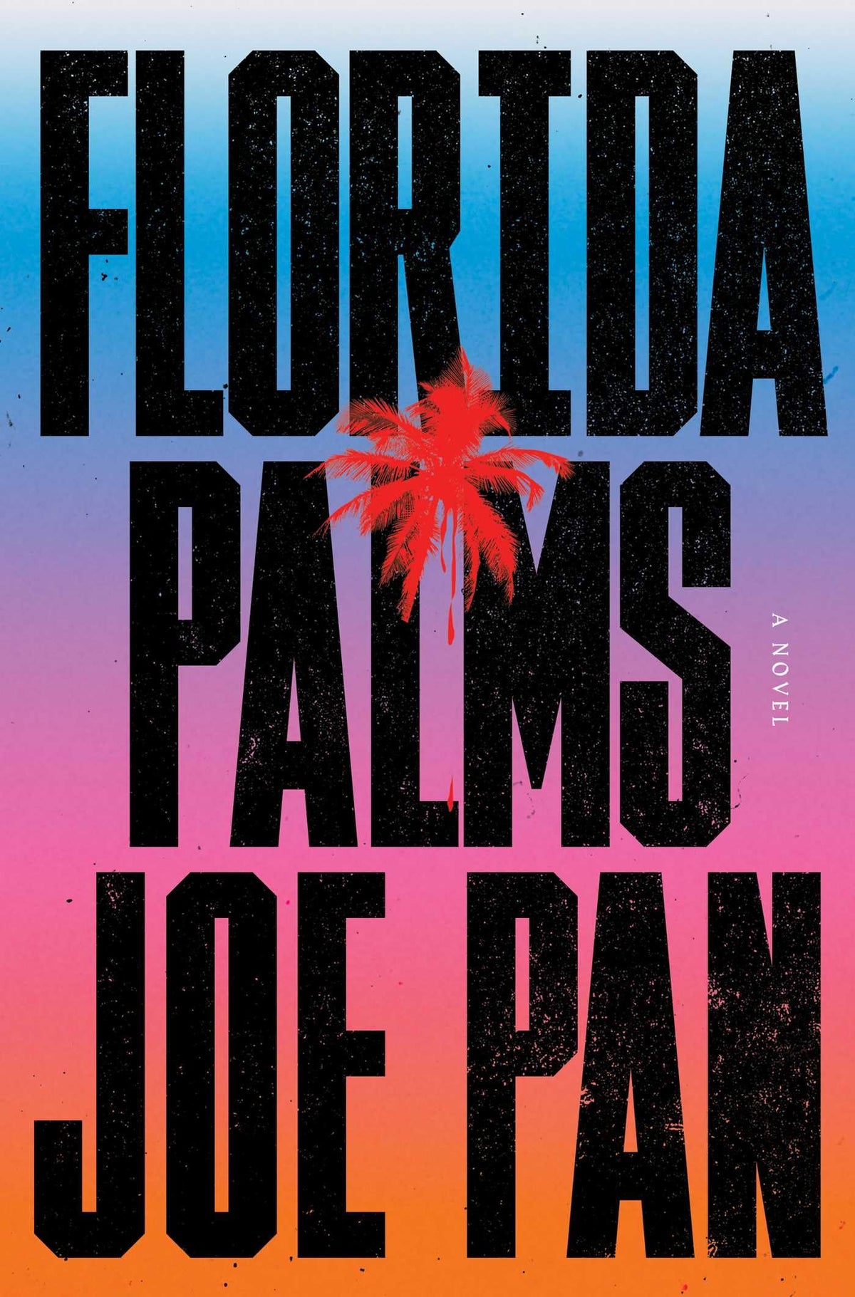 Florida Palms: A Novel