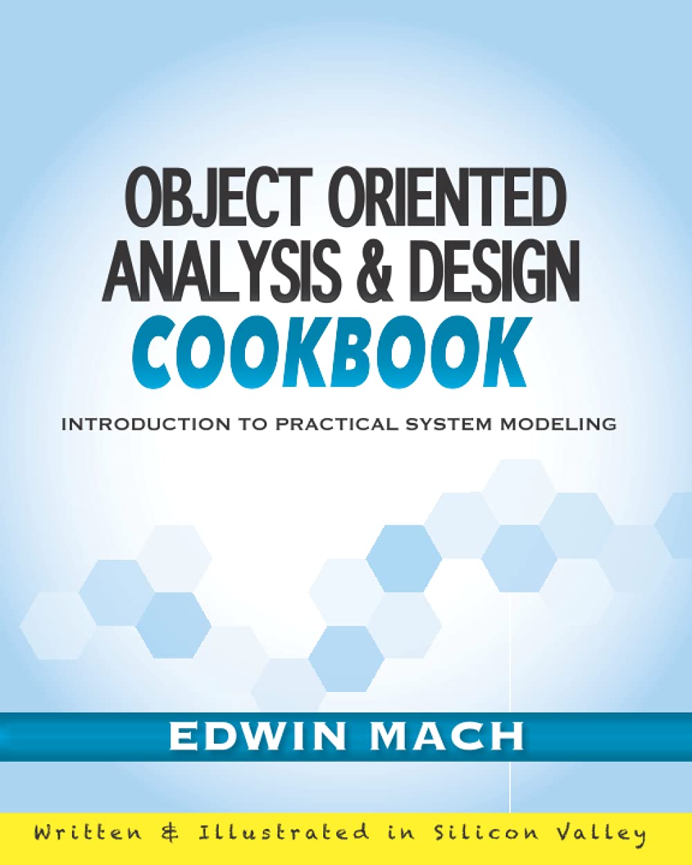 Object Oriented Analysis &amp; Design Cookbook — used book cover