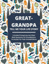 Great-Grandpa Tell Me Your Life Story — used book cover