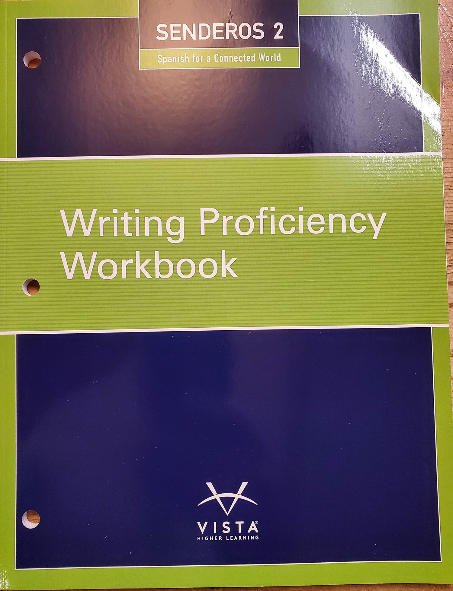 Senderos 2 Spanish for a Connected World Writing Proficiency — used book cover