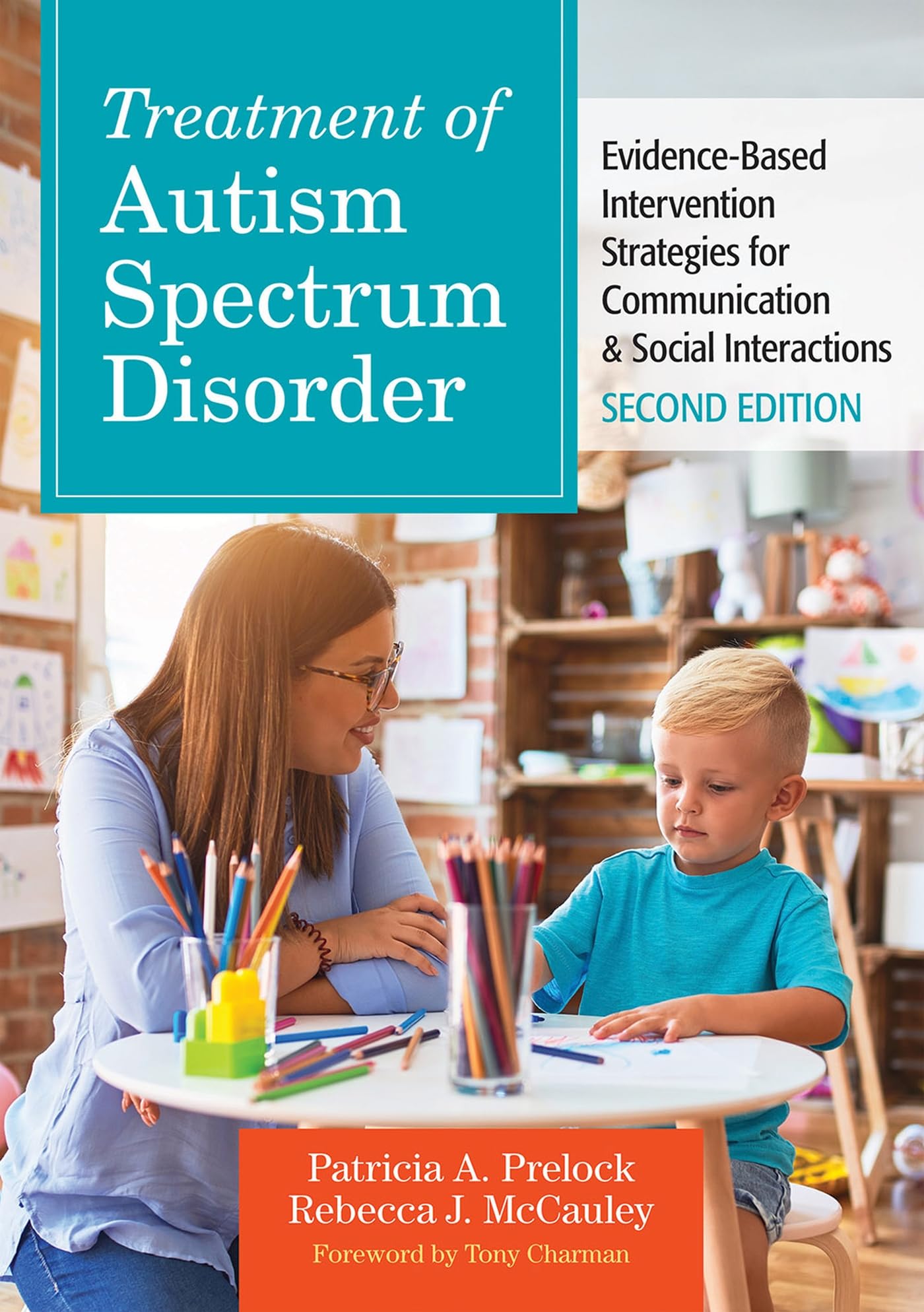Treatment of Autism Spectrum Disorder: Evidence-Based Intervention Strategies for Communication &amp; Social Interactions (CLI)