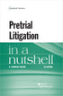 Pretrial Litigation in a Nutshell — used book cover