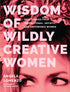 Wisdom of Wildly Creative Women — used book cover