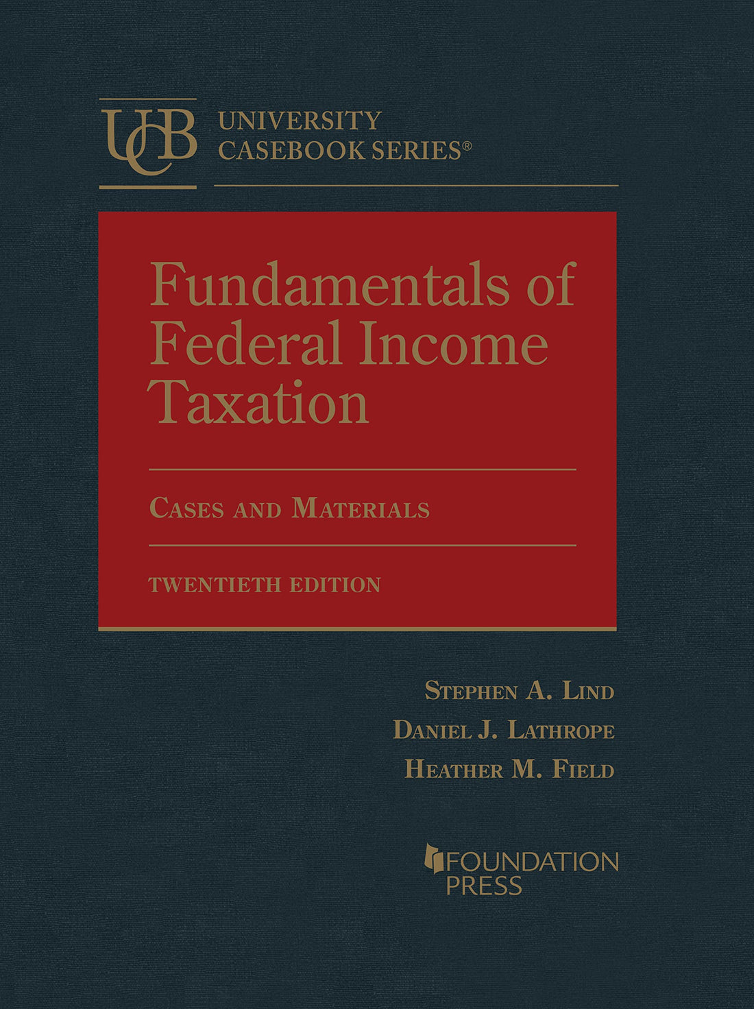 Fundamentals of Federal Income Taxation — used book cover