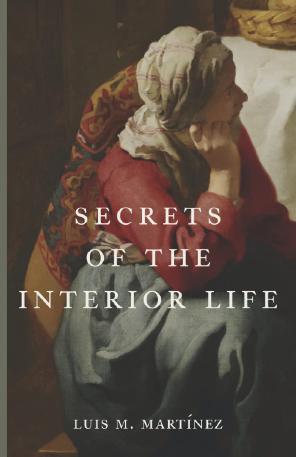 Secrets of the Interior Life