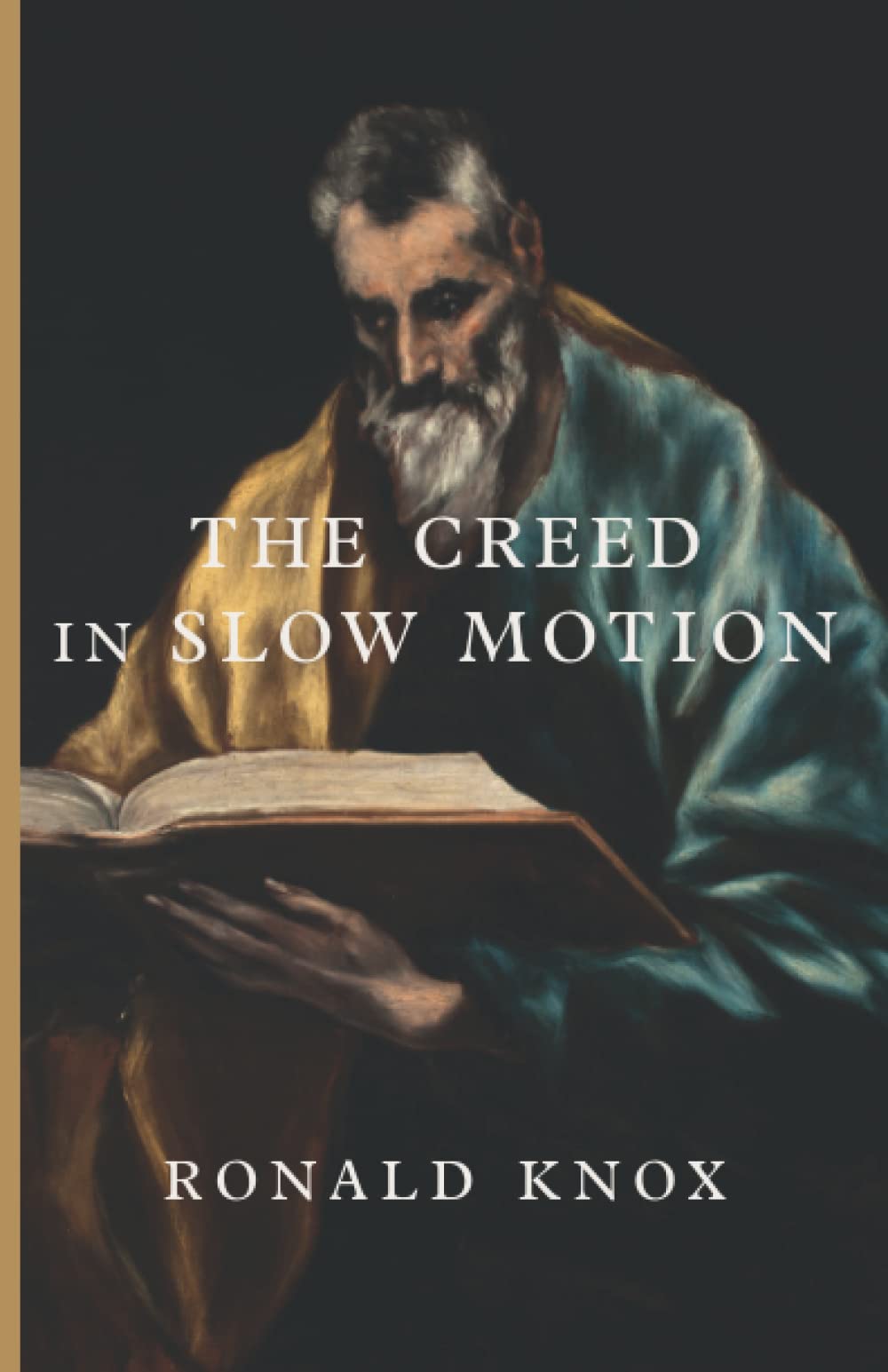 The Creed in Slow Motion — used book cover