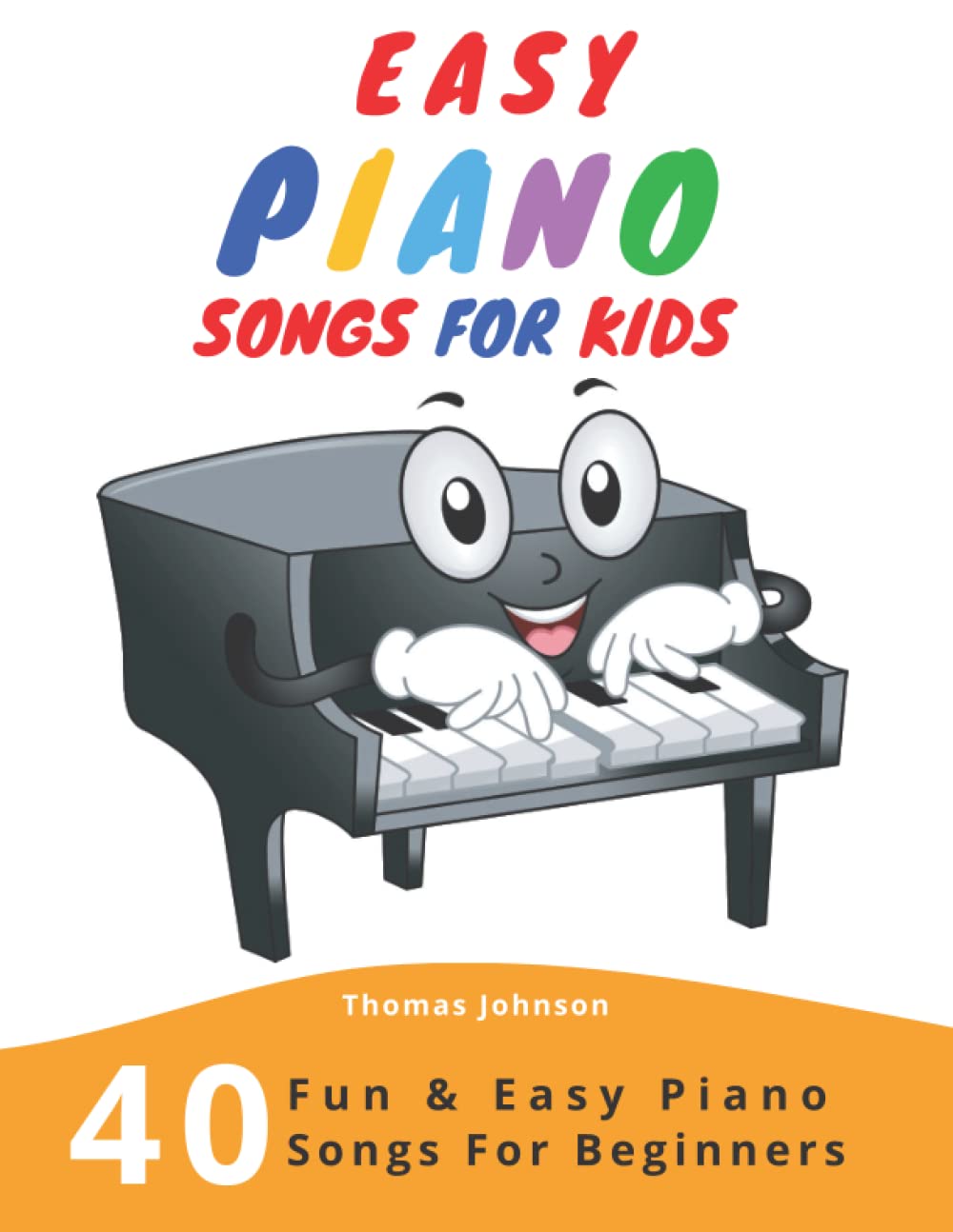 Easy Piano Songs For Kids — used book cover