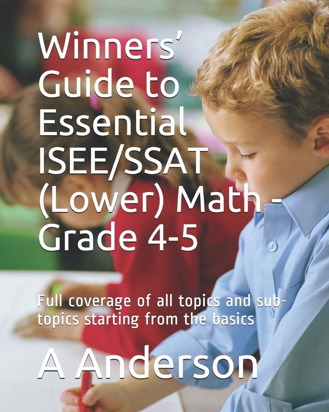 Winners’ Guide to Essential ISEE/SSAT (Lower) Math - Grade 4-5 — used book cover
