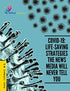 Covid-19: Life-Saving Strategies The News Media Will Never Tell You — used book cover
