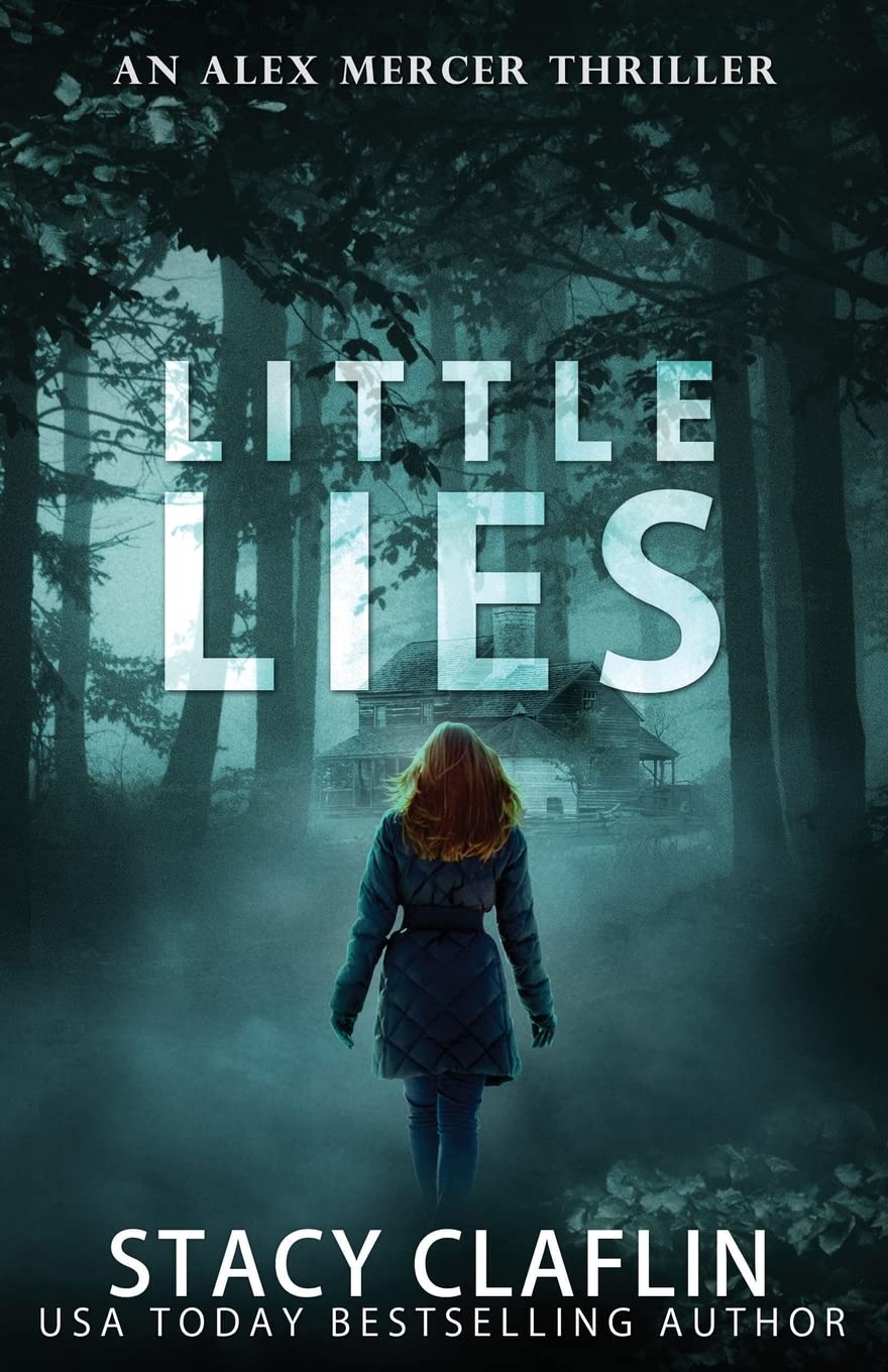 Little Lies (An Alex Mercer Thriller)