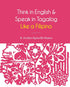 Think in English and Speak in Tagalog Like a Filipino — used book cover