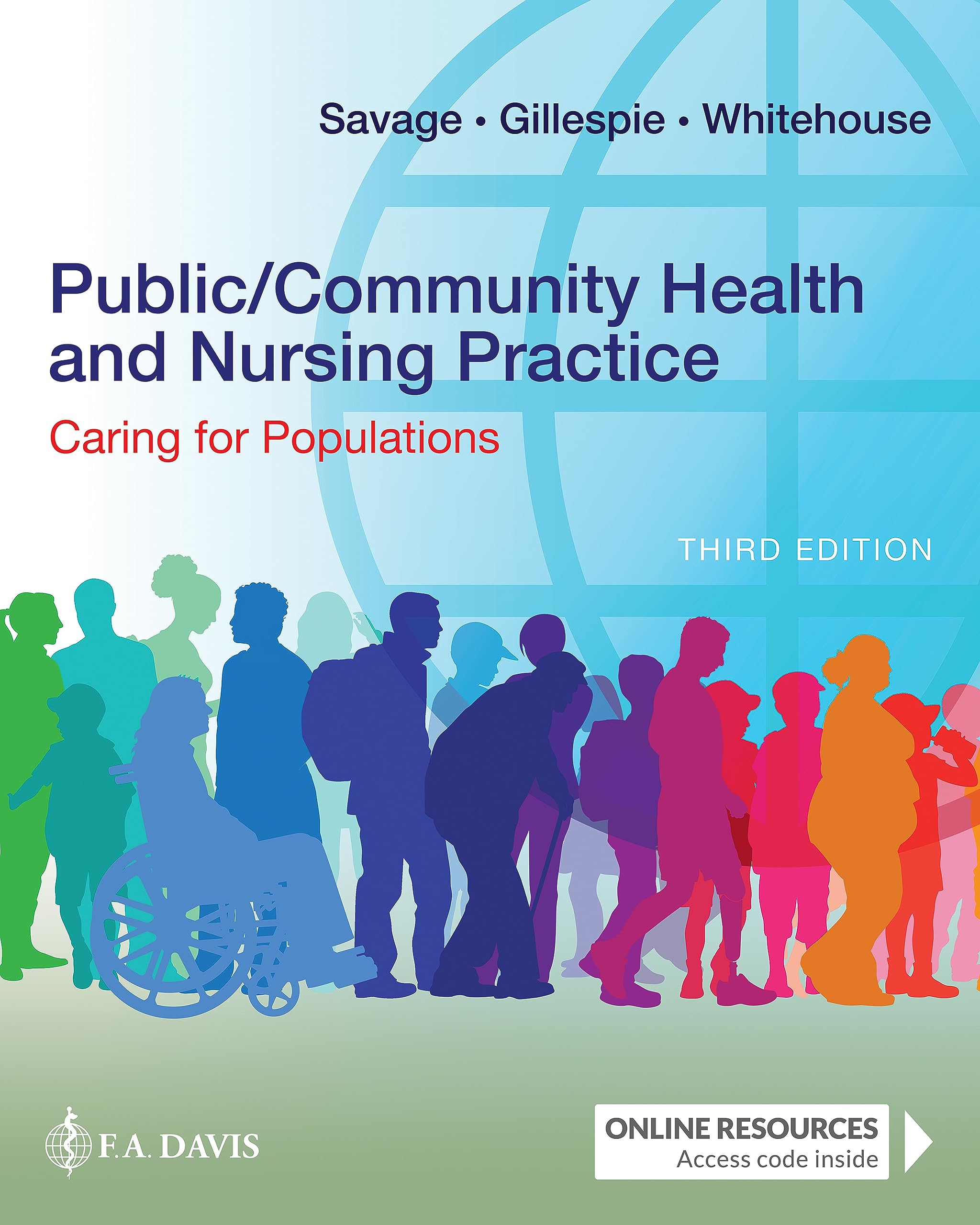 Public/Community Health and Nursing Practice: Caring for Populations