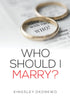 Who Should I Marry? — used book cover