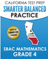 CALIFORNIA TEST PREP Smarter Balanced Practice SBAC Mathematics Grade 4 — used book cover