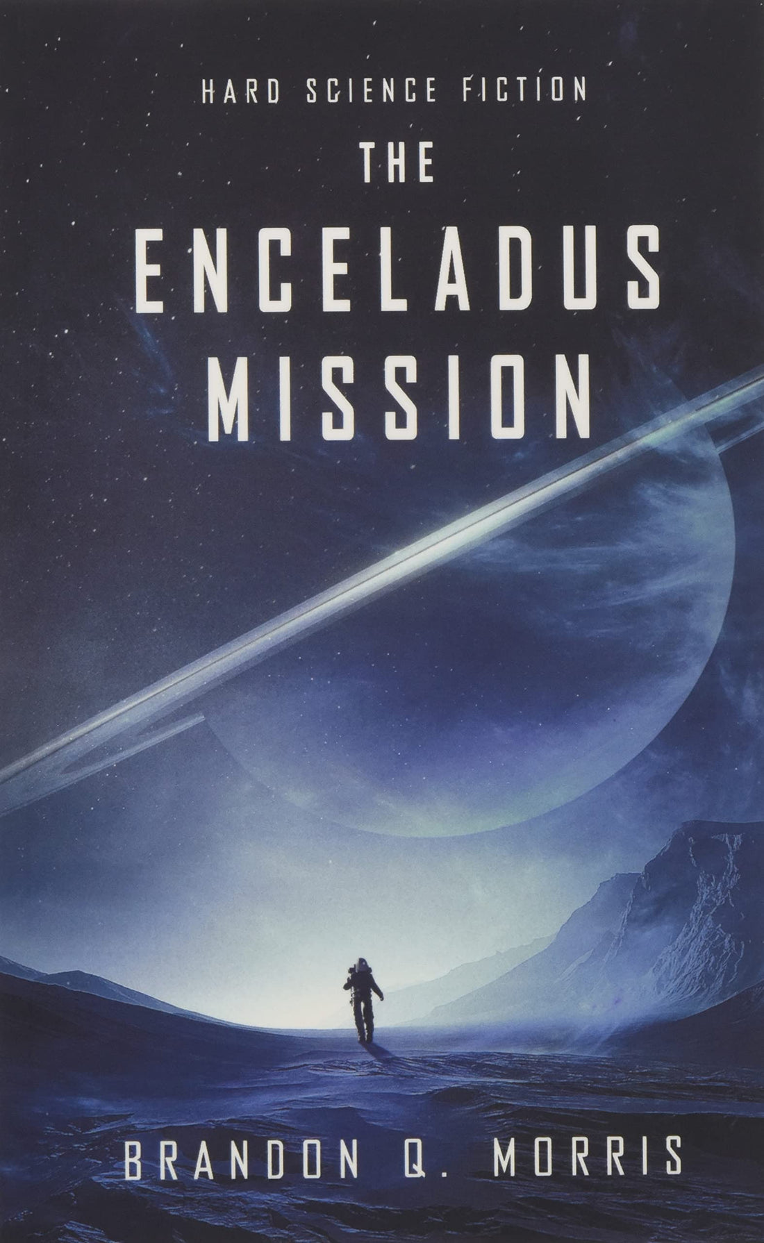 The Enceladus Mission: Hard Science Fiction (Ice Moon)