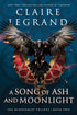 A Song of Ash and Moonlight — used book cover