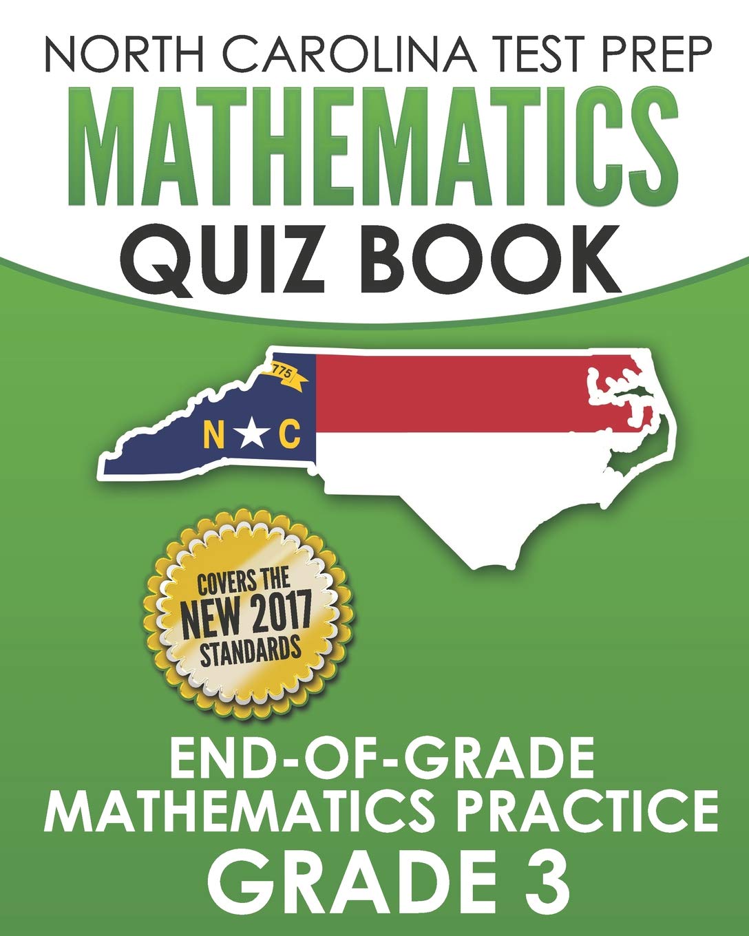 NORTH CAROLINA TEST PREP Mathematics Quiz Book End-Of-Grade Mathematics Practice Grade 3 — used book cover