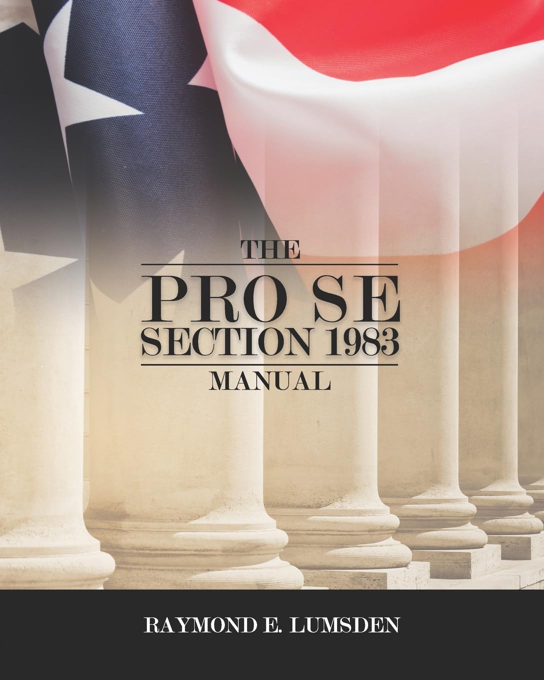 The Pro Se Section 1983 Manual — used book cover