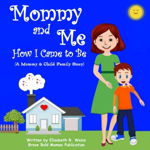 Mommy and Me - How I Came to Be — used book cover