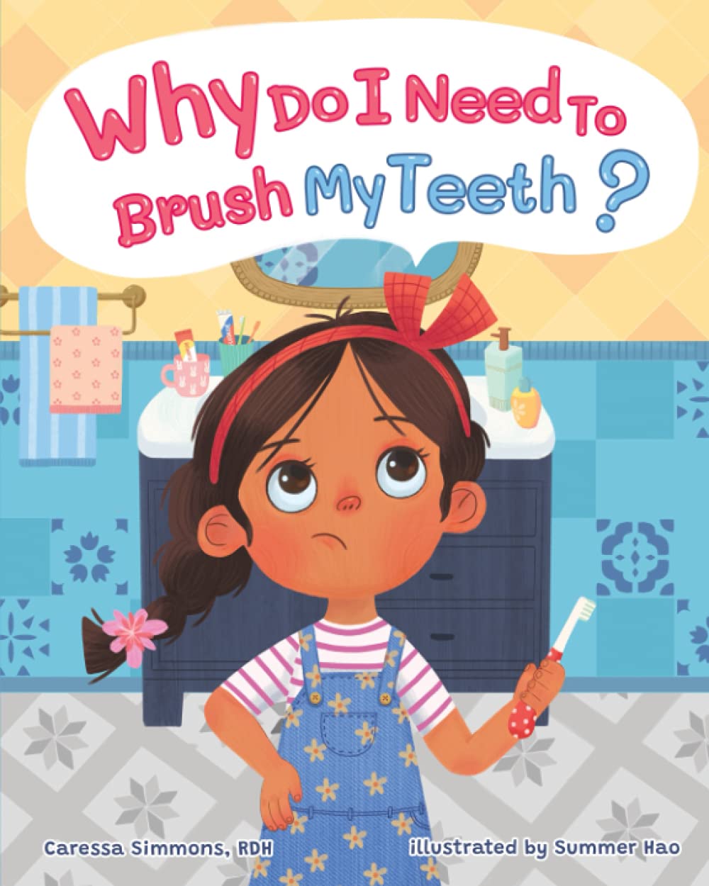 WHY DO I NEED TO BRUSH MY TEETH? — used book cover
