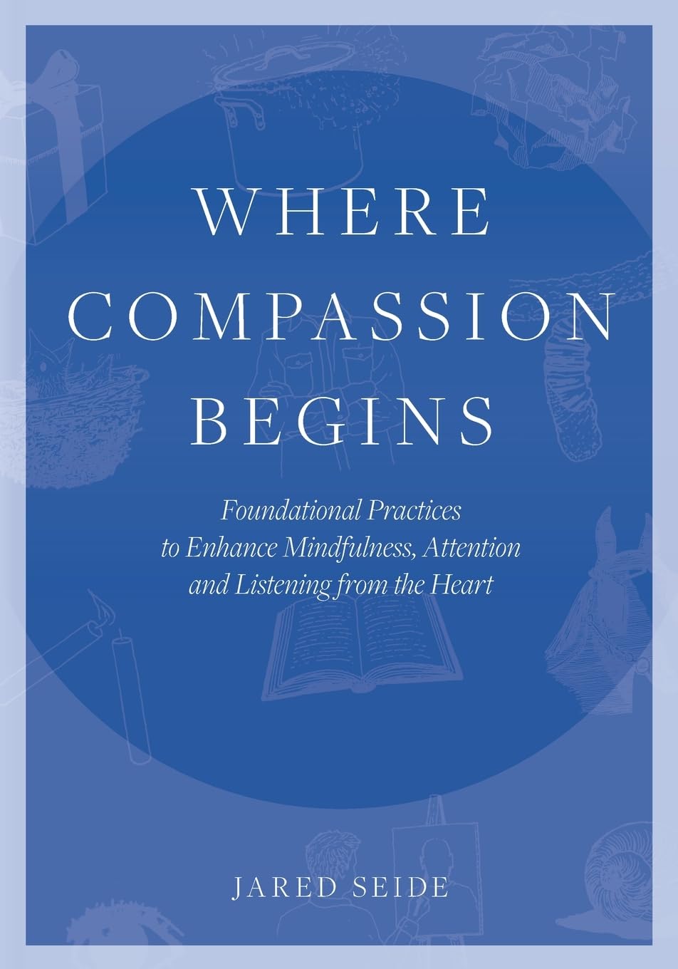 Where Compassion Begins — used book cover