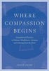 Where Compassion Begins — used book cover