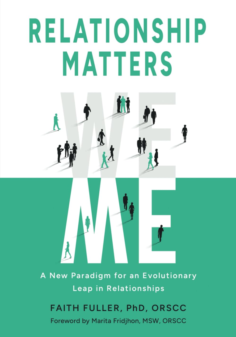 Relationship Matters: A New Paradigm for an Evolutionary Leap in Relationships — used book cover