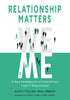 Relationship Matters: A New Paradigm for an Evolutionary Leap in Relationships — used book cover