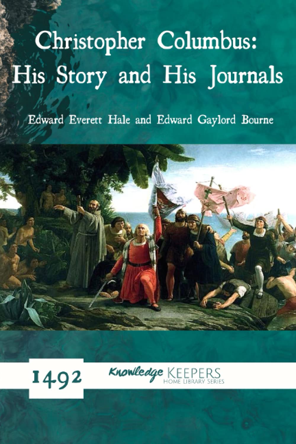 Christopher Columbus: His Story and His Journals — used book cover