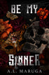 Be My Sinner — used book cover
