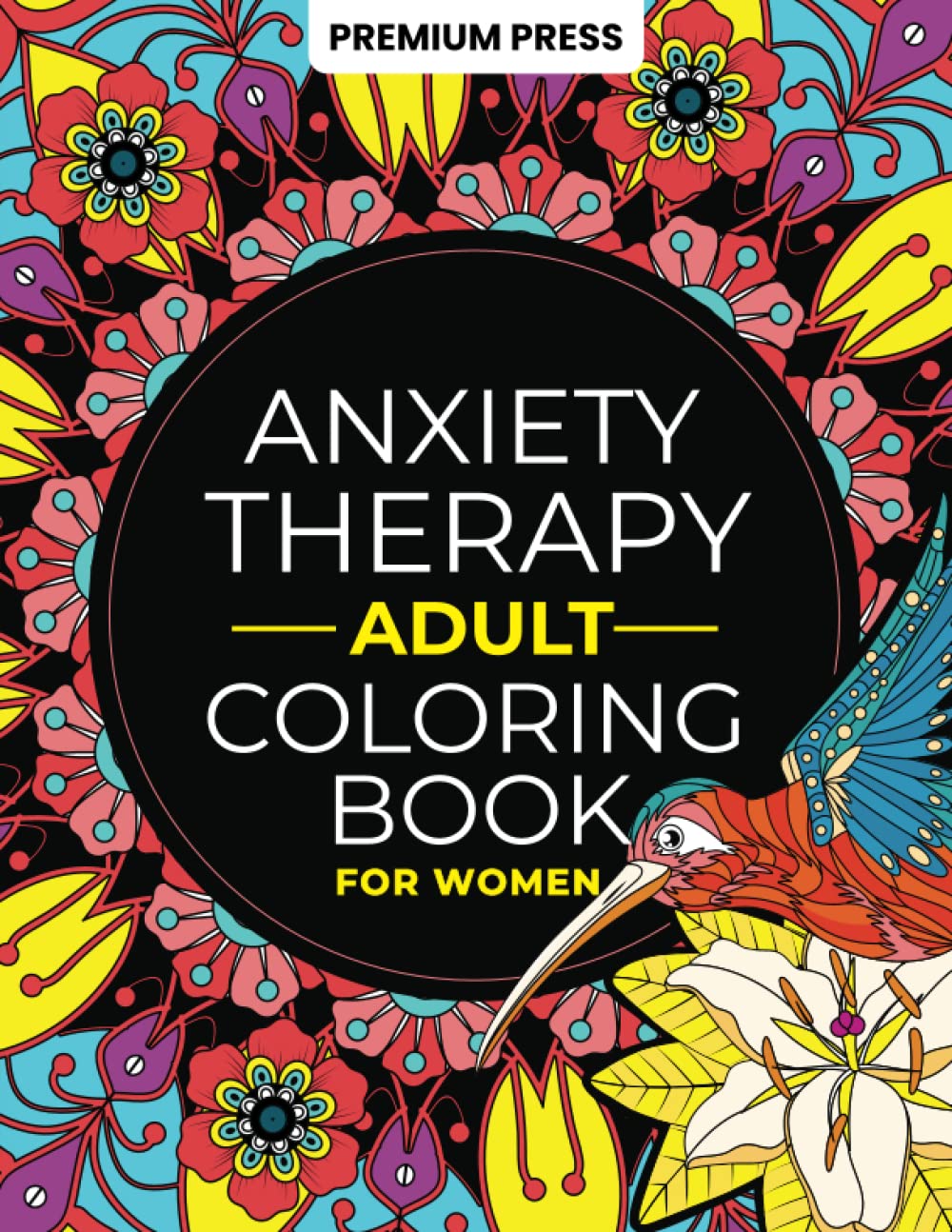 Adult Anxiety Therapy Coloring Book For Women — used book cover