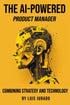 The AI-Powered Product Manager — used book cover