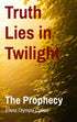 Truth Lies in Twilight — used book cover