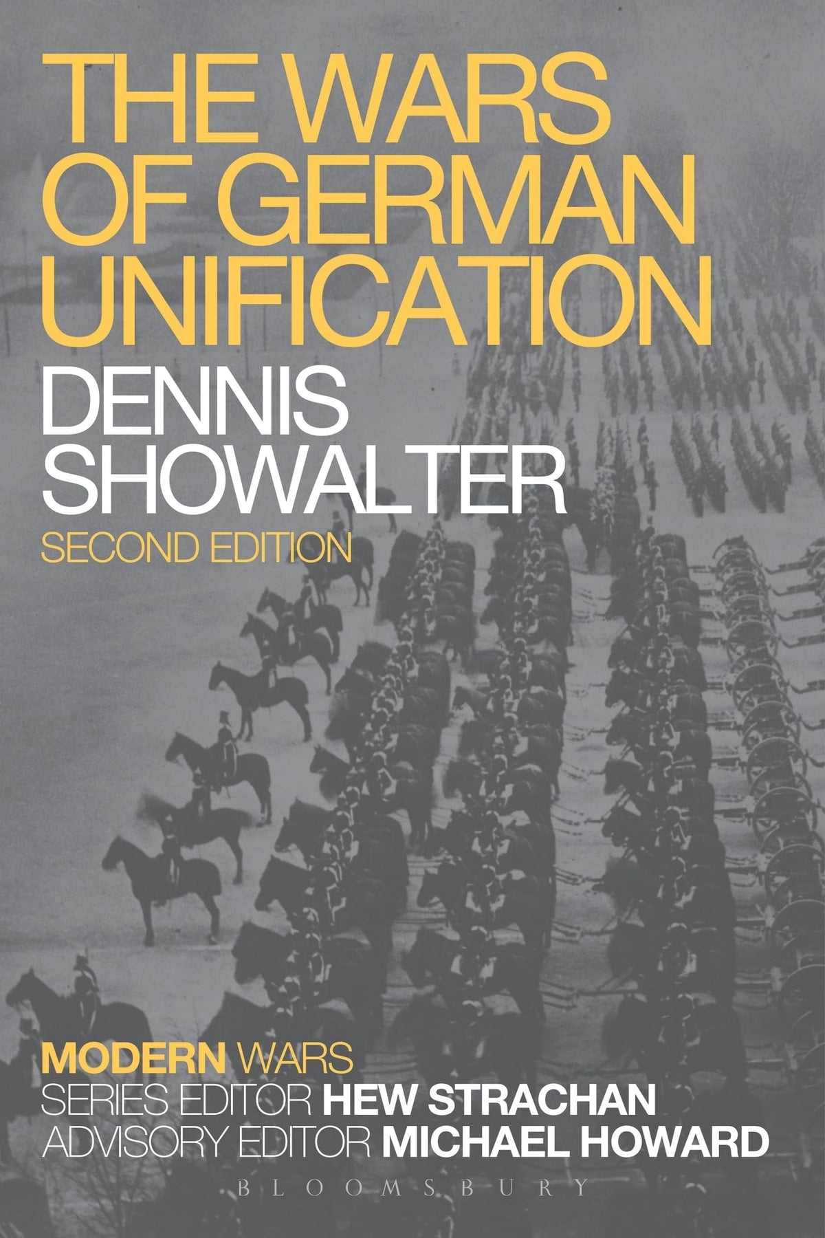 The Wars of German Unification (Modern Wars)