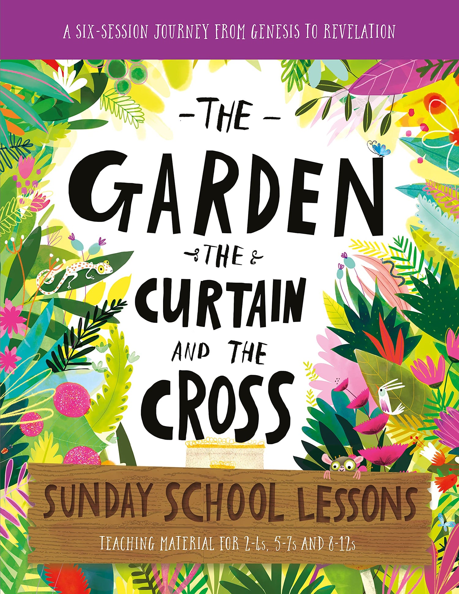 The Garden, the Curtain and the Cross Sunday School Lessons — used book cover