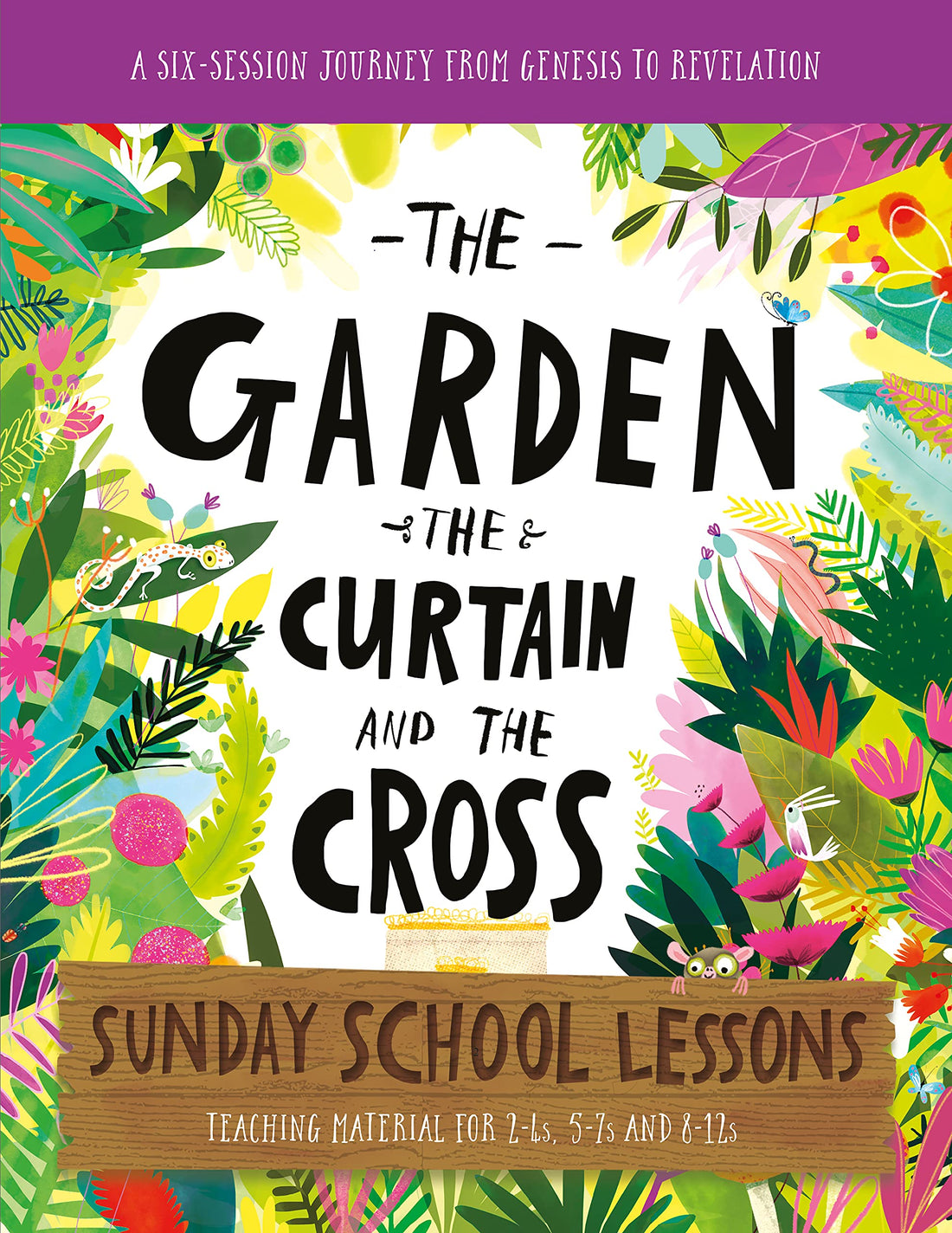 The Garden, the Curtain and the Cross Sunday School Lessons — used book cover