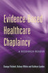 Evidence-Based Healthcare Chaplaincy — used book cover