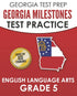 GEORGIA TEST PREP Georgia Milestones Test Practice English Language Arts Grade 5 — used book cover