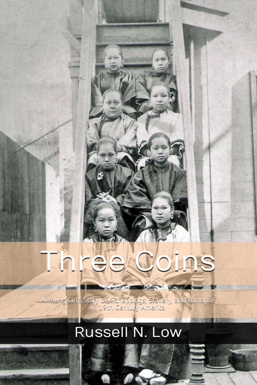 Three Coins: A Young Girl’s Story of Kidnappings, Slavery, and Romance in 19th Century America
