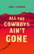 All the Cowboys Ain&