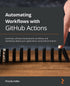 Automating Workflows with GitHub Actions — used book cover