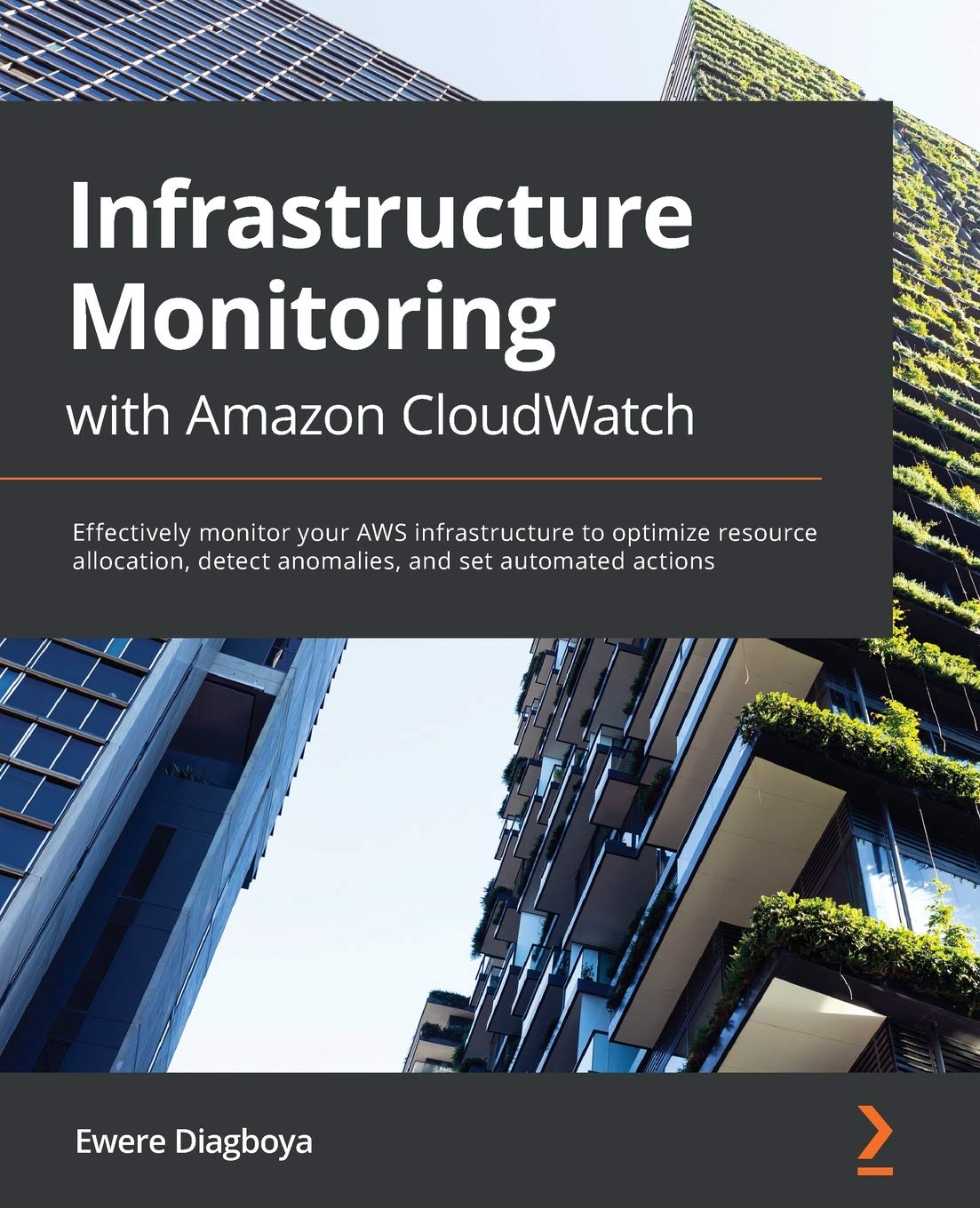 Infrastructure Monitoring with Amazon CloudWatch — used book cover
