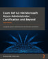 Exam Ref AZ-104 Microsoft Azure Administrator Certification and Beyond — used book cover