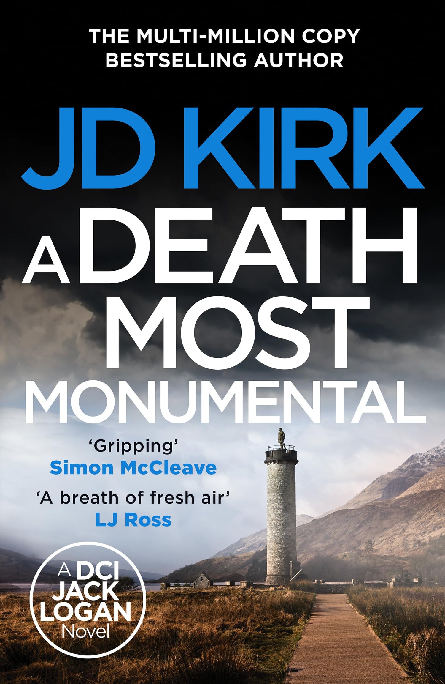 A Death Most Monumental (DCI Logan Crime Thrillers)