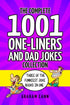The Complete 1001 One-Liners and Dad Jokes Collection — used book cover