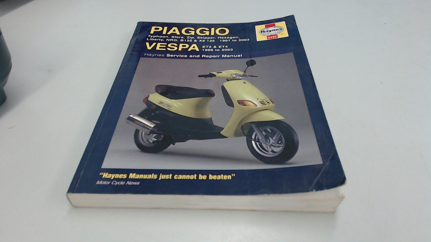 Piaggio: 1991-2003 Vespa: 1996-2003 Service and Repair Manual (Haynes Service &amp; Repair Manuals)