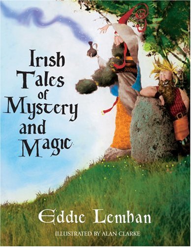 Irish Tales of Mystery &amp; Magic